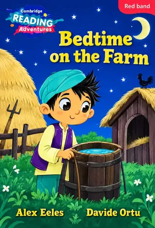 LGS Prep – Bedtime on the Farm (Cambridge Red Band Reader) 2027-28