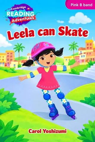 LGS Nursery – Leela Can Skate (Cambridge Pink B Reader) 2027-28