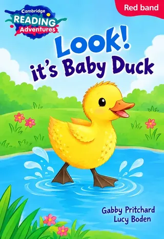 LGS Prep – Look! It's Baby Duck (Cambridge Red Band Reader) 2027-28