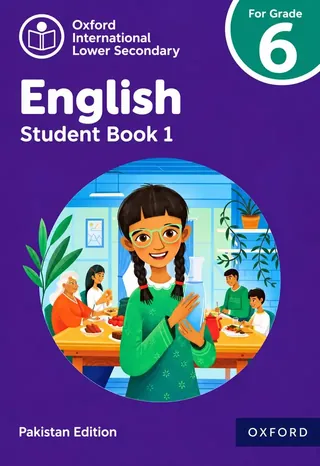 Grade 6 Oxford Lower Secondary English Student Book 1 – 2027-28