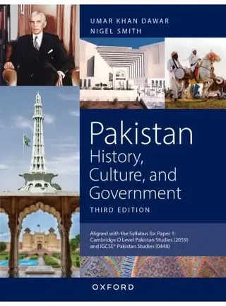 Pakistan: History, Culture & Government 3rd Ed. – O Level P1 2027-28